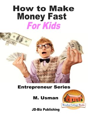 cover image of How to Make Money Fast For Kids